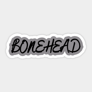 Bonehead skull Sticker